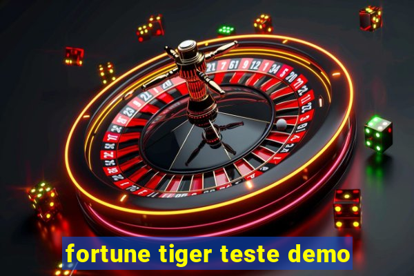 fortune tiger teste demo